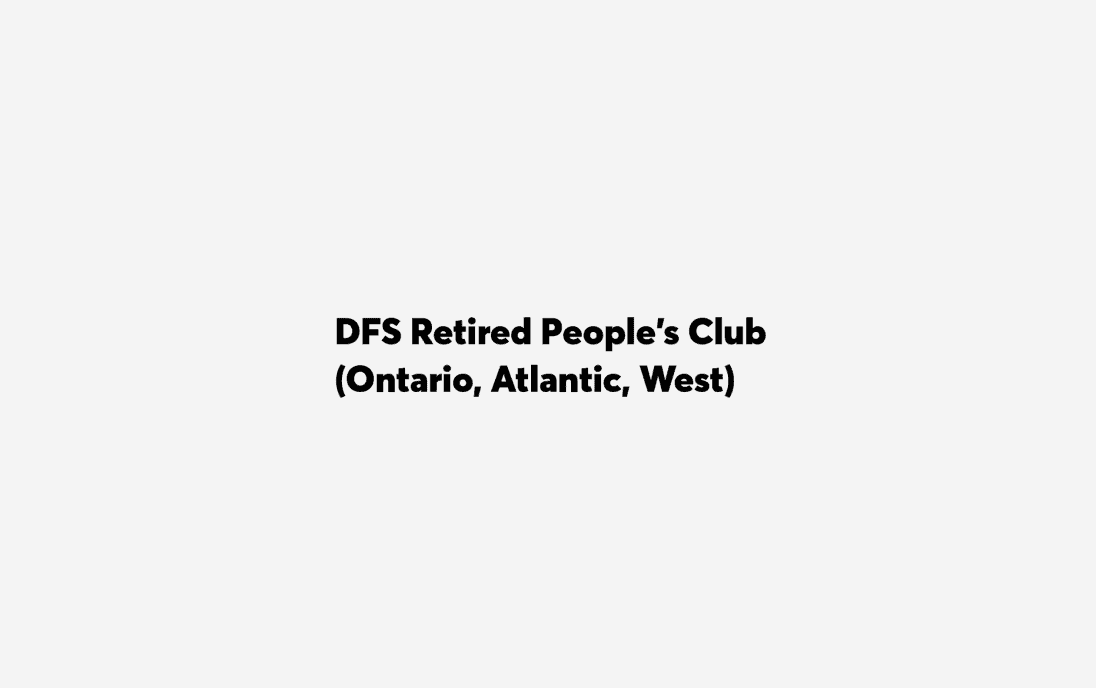 DFS Retired People's Club (Ontario, Atlantic, West) 